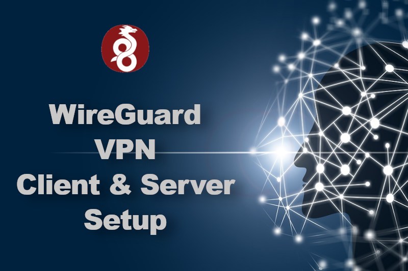 WireGuard Setup Server & Client Linux